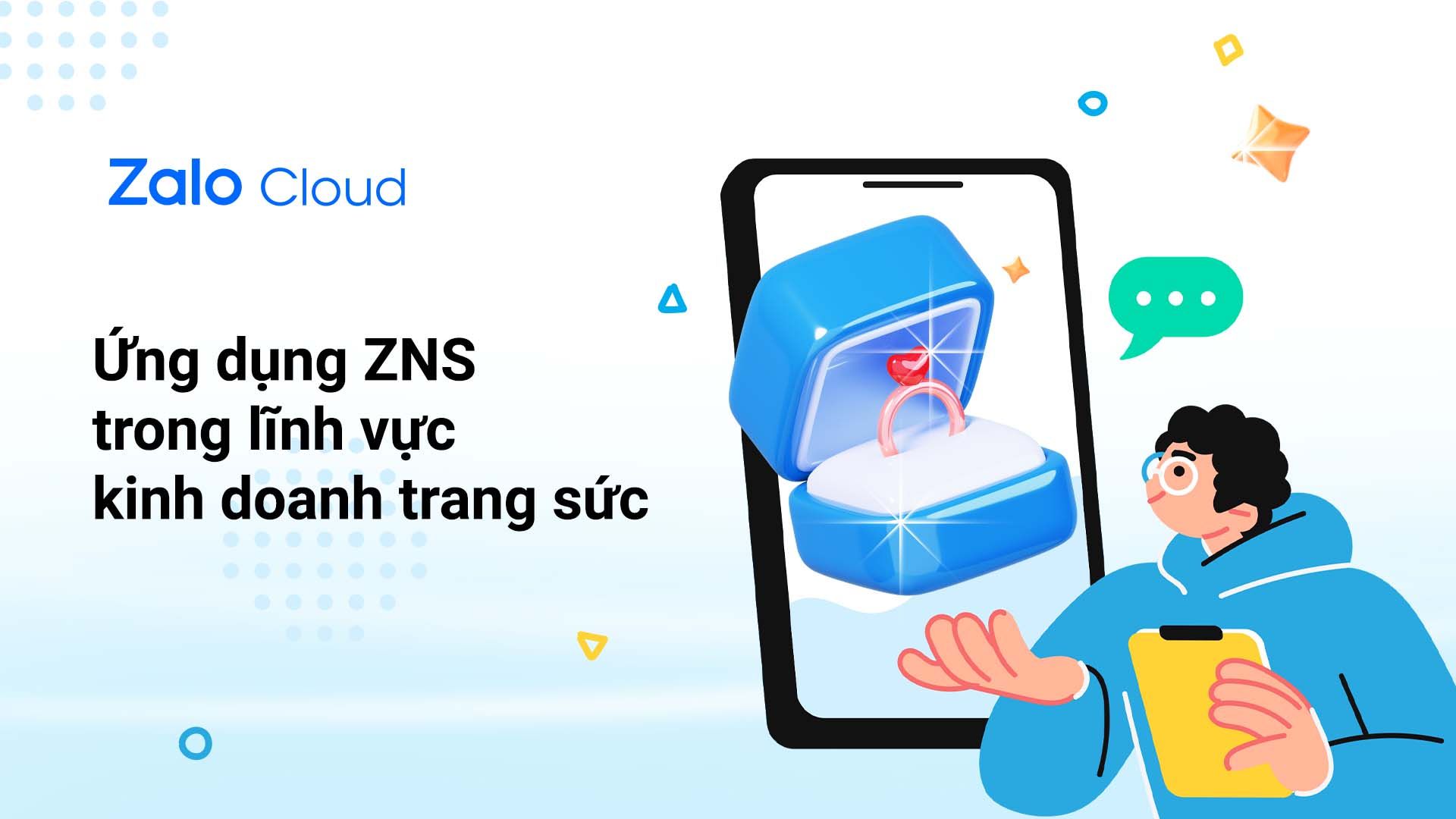 Ứng dụng ZNS trong lĩnh vực kinh doanh Trang sức